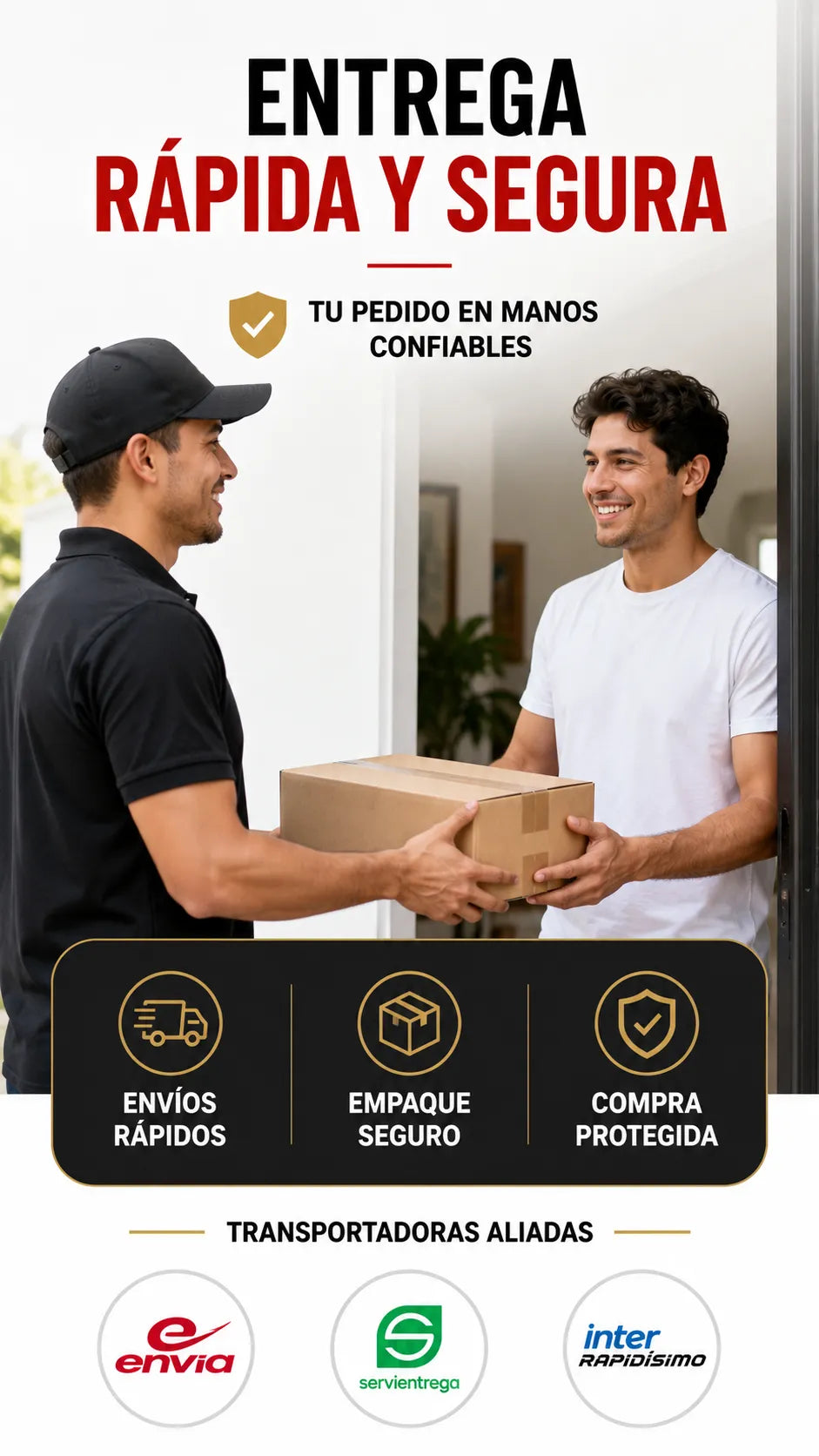 Entrega rápida y segura